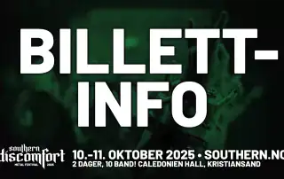 Billettinfo, Southern Discomfort 10.-11. oktober